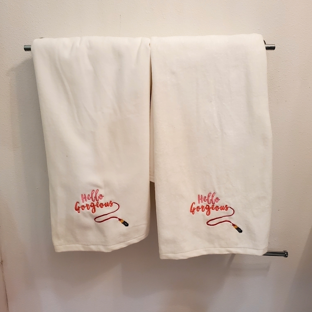 White Towels with Embroidered 'Hello Gorgeous'